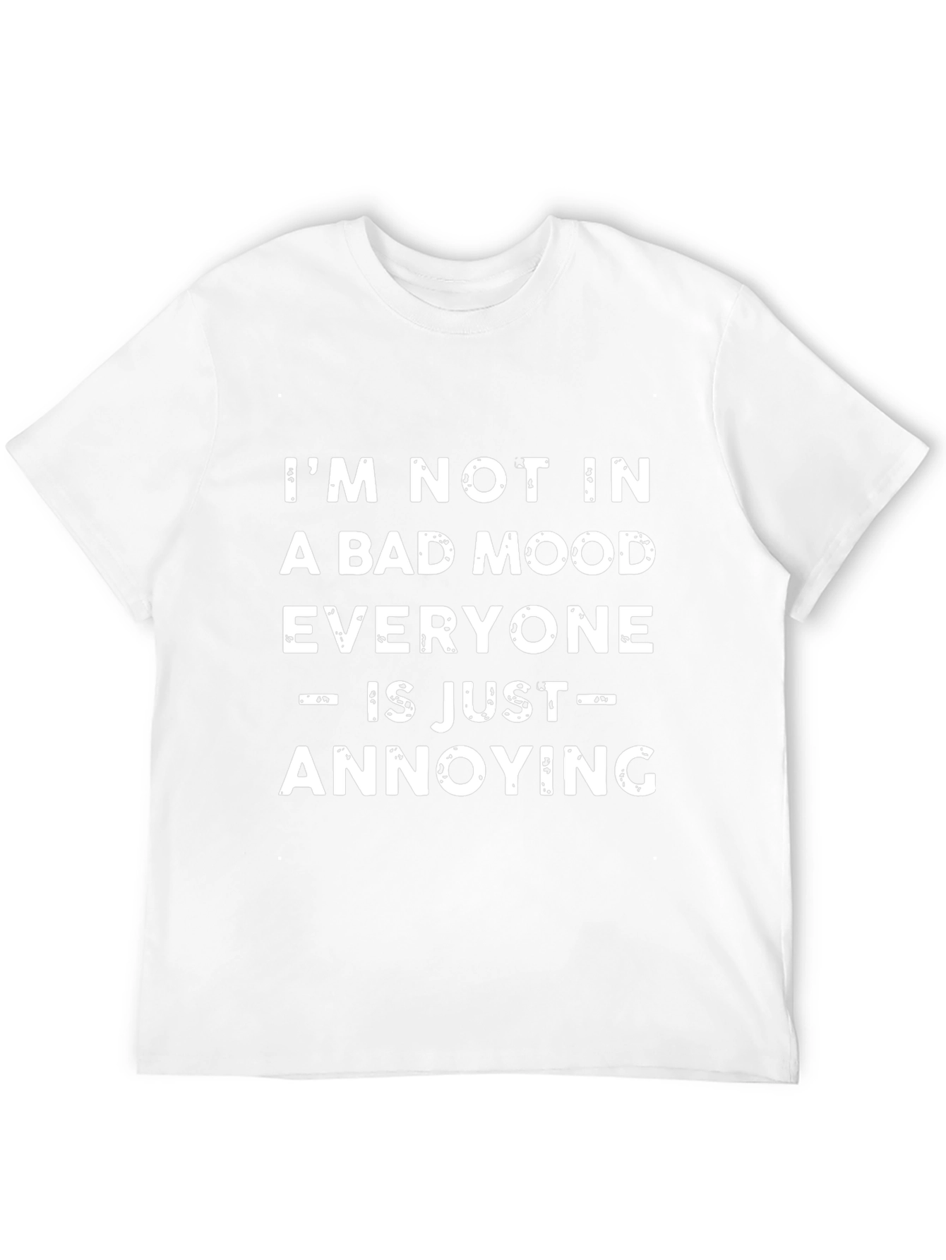 Funny Annoying People T-Shirt