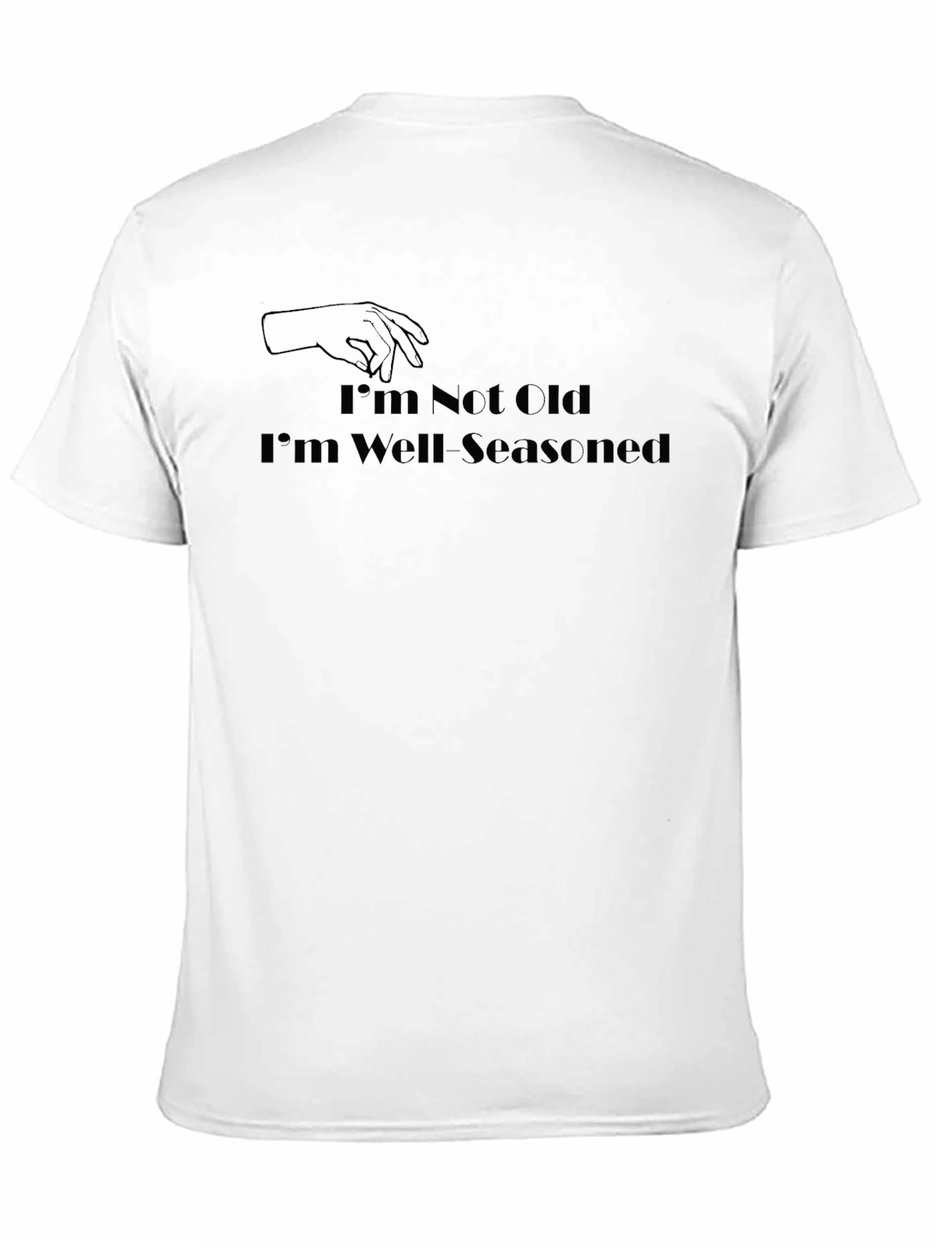 Well Seasoned T-Shirt - Funny Sarcastic Tee