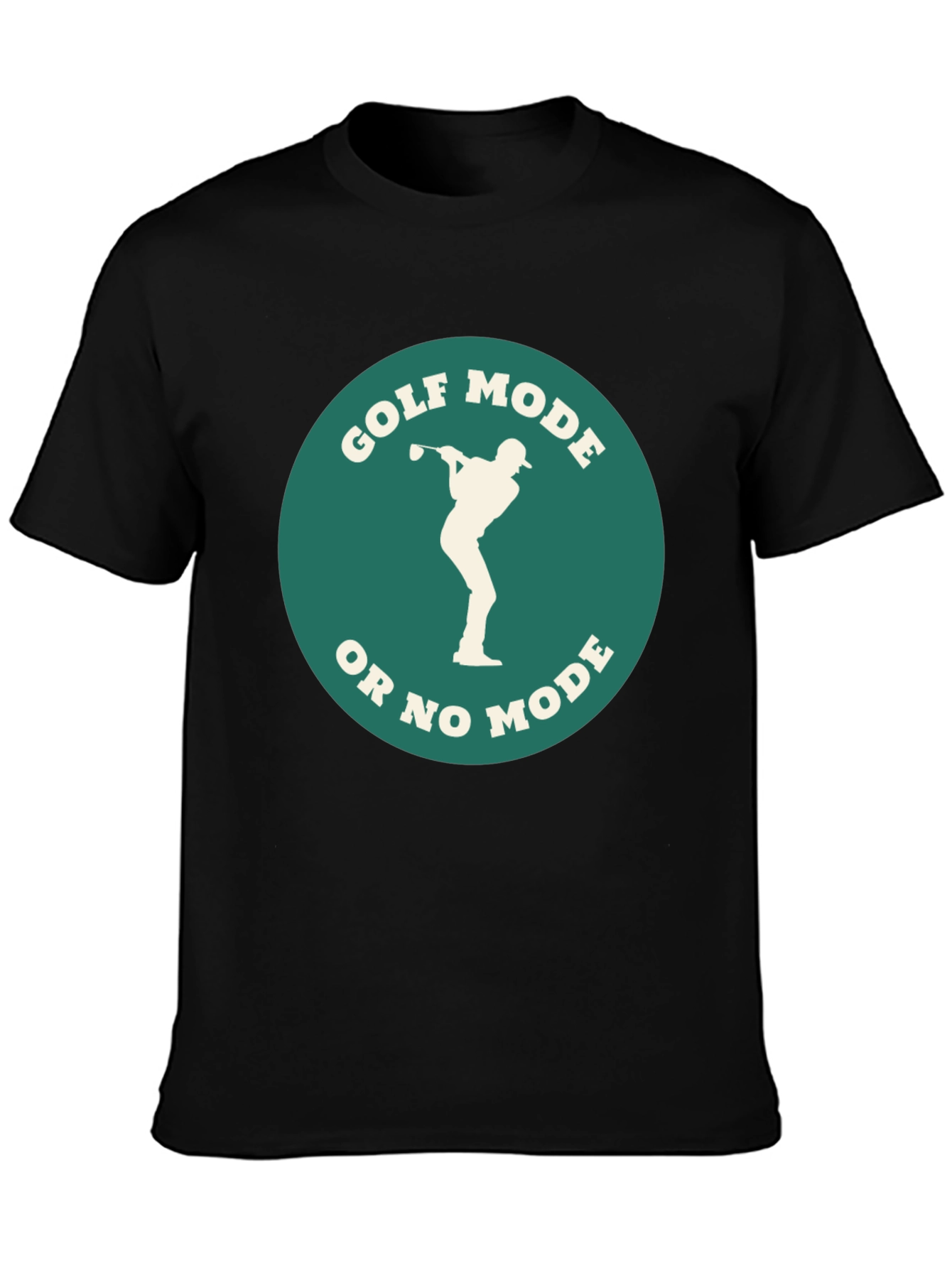 Golf Mode T-Shirt - Funny Golfer Tee