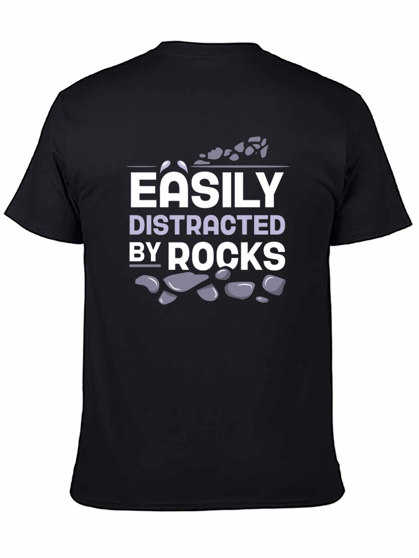 Easily Distracted by Rocks T-Shirt Funny Geologist Gift