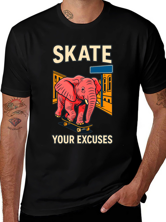 Skate Your Excuses T-Shirt - Elephant Skateboard Design