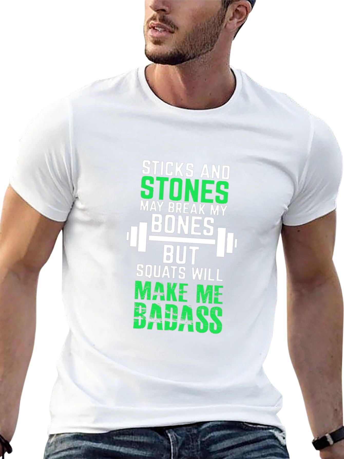 Sticks and Stones Squats Workout T-Shirt